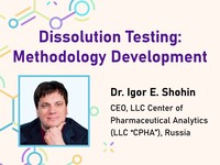 Dissolution testing: methodology development