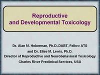 Reproductive And Developmental Toxicology Video Tutorial By Hstalks - 