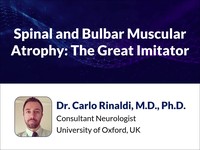 Spinal and bulbar muscular atrophy: the great imitator