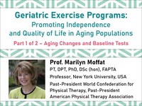 Geriatric exercise programs: promoting independence and quality of life in aging populations - aging changes and baseline tests