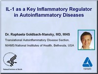 IL-1 as a key inflammatory regulator in autoinflammatory diseases