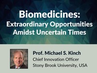 Biomedicines: extraordinary opportunities amidst uncertain times
