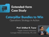 Caterpillar bundles to win: operations strategy in action