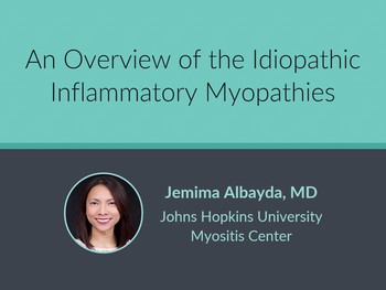 An overview of the idiopathic inflammatory myopathies | HSTalks