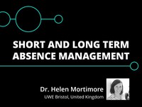 Short and long term absence management