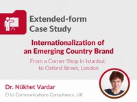 Internationalization of an emerging country brand: From a corner shop in Istanbul,  to Oxford Street, London