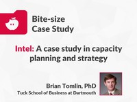 Intel: A case study in capacity planning and strategy
