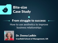 From struggle to success: how to use aesthetics to improve business relationships