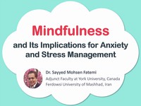 Mindfulness and its implications for anxiety and stress management