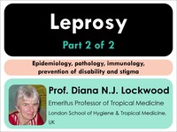 Leprosy: epidemiology, pathology, immunology, prevention of disability and stigma