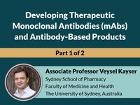 Developing therapeutic monoclonal antibodies (mAbs) and antibody-based products 1