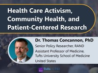 Health care activism, community health, and patient-centered research