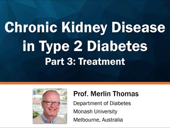Chronic kidney disease in type 2 diabetes: treatment | HSTalks