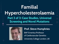 Familial hypercholesterolaemia: case studies, universal screening and novel mutations
