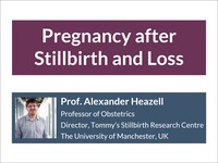 Pregnancy after stillbirth and loss