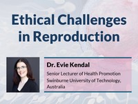 Ethical challenges in reproduction