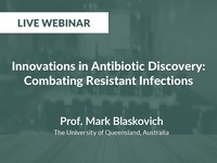 Innovations in antibiotic discovery: combating resistant infections