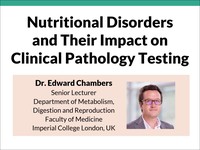 Nutritional disorders and their impact on clinical pathology testing