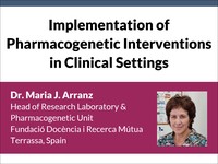 Implementation of pharmacogenetic interventions in clinical settings